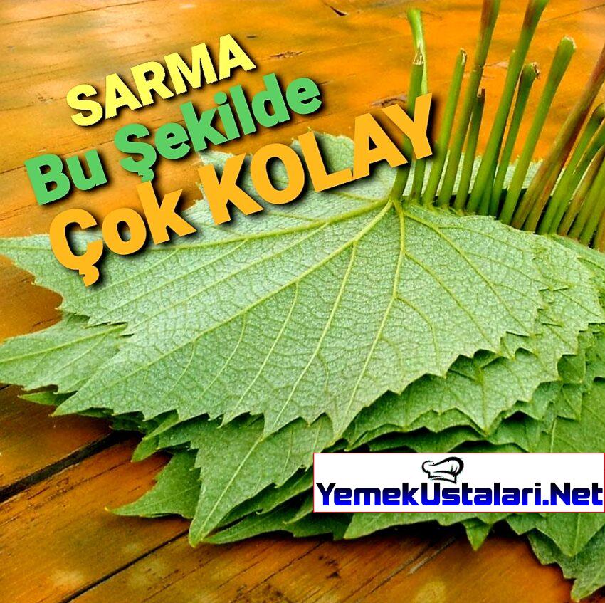 Sarma Bu Şekilde Çok Kolay – Kolay Sarma Tarifi